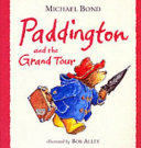 Copertina  Paddington and the grand tour