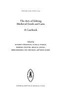 Copertina  The arts of editing medieval greek and latin : a casebook