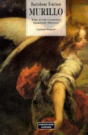 Copertina  Bartolome' Esteban Murillo : the spanish master of the 17th century