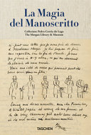 Copertina  La magia del manoscritto : collezione Pedro Corrêa do Lago : The Morgan Library & Museum