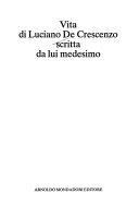 Copertina  Vita di Luciano De Crescenzo scritta da lui medesimo