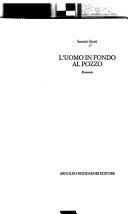 Copertina  L' uomo in fondo al pozzo : romanzo