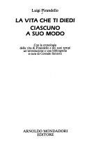 Copertina  La vita che ti diedi. ciascuno a suo modo