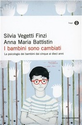 Copertina  I bambini sono cambiati : la psicologia dei bambini dai cinque ai dieci anni
