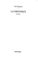 Copertina  La visitatrice : romanzo