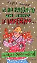 Copertina  Se ho passato un anno d'inferno... la colpa e' tutta vostra