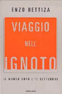 Copertina  Viaggio nell'ignoto : il mondo dopo l'11 settembre