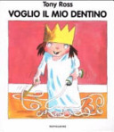 Copertina  Voglio il mio dentino