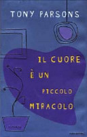 Copertina  Il cuore e' un piccolo miracolo