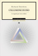 Copertina  L'illusione di Dio : le ragioni per non credere