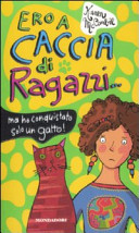 Copertina  Ero a caccia di ragazzi... ma ho conquistato solo un gatto