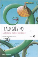 Copertina  La foresta-radice-labirinto