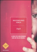 Copertina  Ziguli : la mia vita dolceamara con un figlio disabile