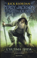 Copertina  Percy Jackson e gli dei dell'Olimpo : L'ultima sfida