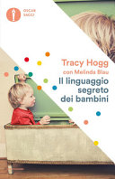 Copertina  Il linguaggio segreto dei bambini : 1-3 anni