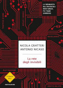 Copertina  La rete degli invisibili : la 'ndrangheta dell'era digitale : meno sangue, più trame sommerse