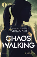 Copertina  Chaos walking. Il nemico