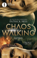 Copertina  Chaos walking. La fuga