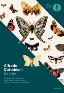 Copertina  Volario : simboli, miti e misteri degli esseri alati : uccelli, insetti, creature fantastiche