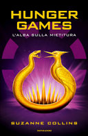 Copertina  Hunger games : l'alba sulla mietitura