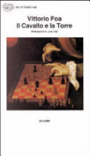 Copertina  Il cavallo e la torre : riflessioni su una vita