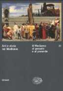 Copertina  4 : Il *Medioevo al passato e al presente