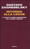 Copertina  Intorno alla legge : il diritto come dimensione del vivere comune