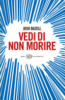 Copertina  Vedi di non morire