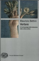 Copertina  Vertere : un'antropologia della traduzione nella cultura antica