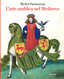 Copertina  L'arte araldica nel Medioevo