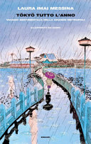 Copertina  Tōkyō tutto l’anno : viaggio sentimentale nella grande metropoli