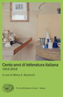 Copertina  Cento anni di letteratura italiana : 1910-2010