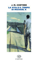 Copertina  La vita e il tempo di Michael K