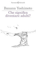 Copertina  Che significa diventare adulti?