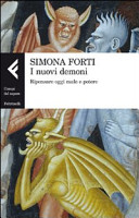 Copertina  I nuovi demoni : ripensare oggi male e potere