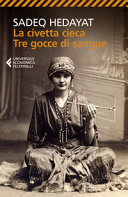 Copertina  La civetta cieca ; Tre gocce di sangue