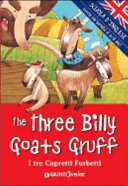 Copertina  The three billy goats gruff = [I tre capretti furbetti]