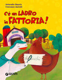 Copertina  C'e' un ladro in fattoria!