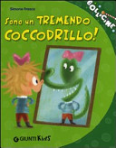 Copertina  Sono un tremendo coccodrillo!