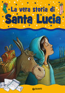 Copertina  La vera storia di Santa Lucia