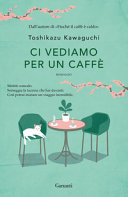 Copertina  Ci vediamo per un caffè