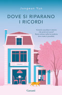 Copertina  Dove si riparano i ricordi