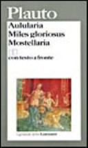 Copertina  Aulularia. Miles gloriosus. Mostellaria