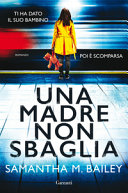 Copertina  Una madre non sbaglia : [romanzo]