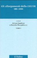 Copertina  2 : Gli *allargamenti della CEE/UE, 1961-2004
