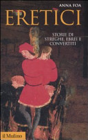 Copertina  Eretici : storie di streghe, ebrei e convertiti