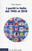 Copertina  I partiti in Italia dal 1945 al 2018