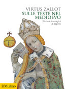Copertina  Sulle teste nel Medioevo : storie e immagini di capelli