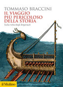 Copertina  Il viaggio più pericoloso della storia : sulla rotta degli Argonauti