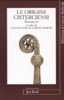 Copertina  Le origini cisterciensi : documenti